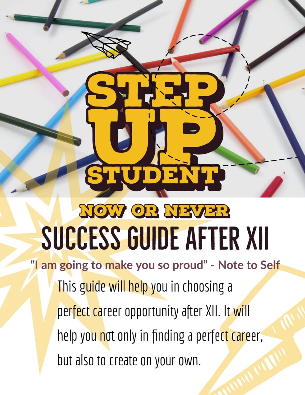 SUCCESS GUIDE AFTER XII – Design Your Career Ownself!